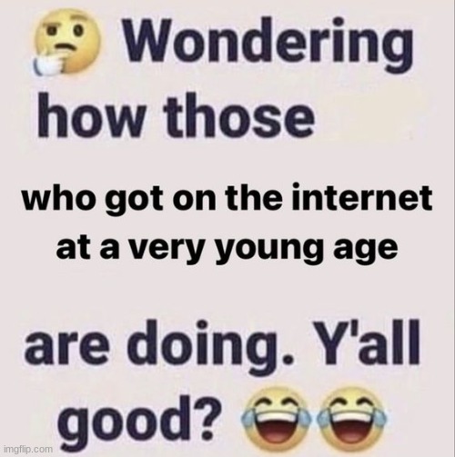 i legit lost all of my happiness @the age of 13 | made w/ Imgflip meme maker