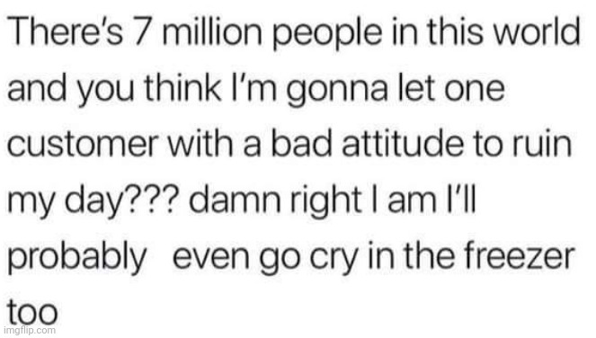 {McNote: 7 billion*} | made w/ Imgflip meme maker