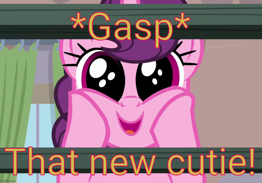 Surprised Sugar Belle (MLP) | *Gasp* That new cutie! | image tagged in surprised sugar belle mlp | made w/ Imgflip meme maker