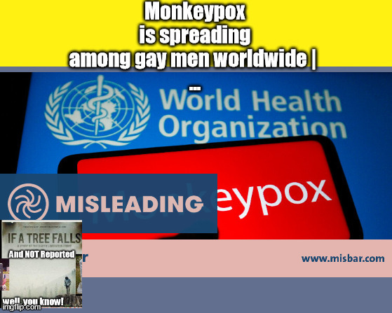 Monkey Pox....Homosexual unintended consequences | image tagged in monkey pox,gay,homosexual,unitended consequences,democrats | made w/ Imgflip meme maker