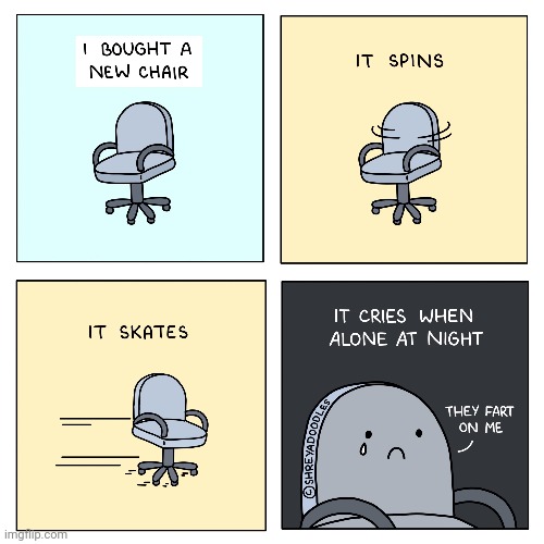 Chair | image tagged in comics/cartoons,comics,comic,chairs,chair,new chair | made w/ Imgflip meme maker