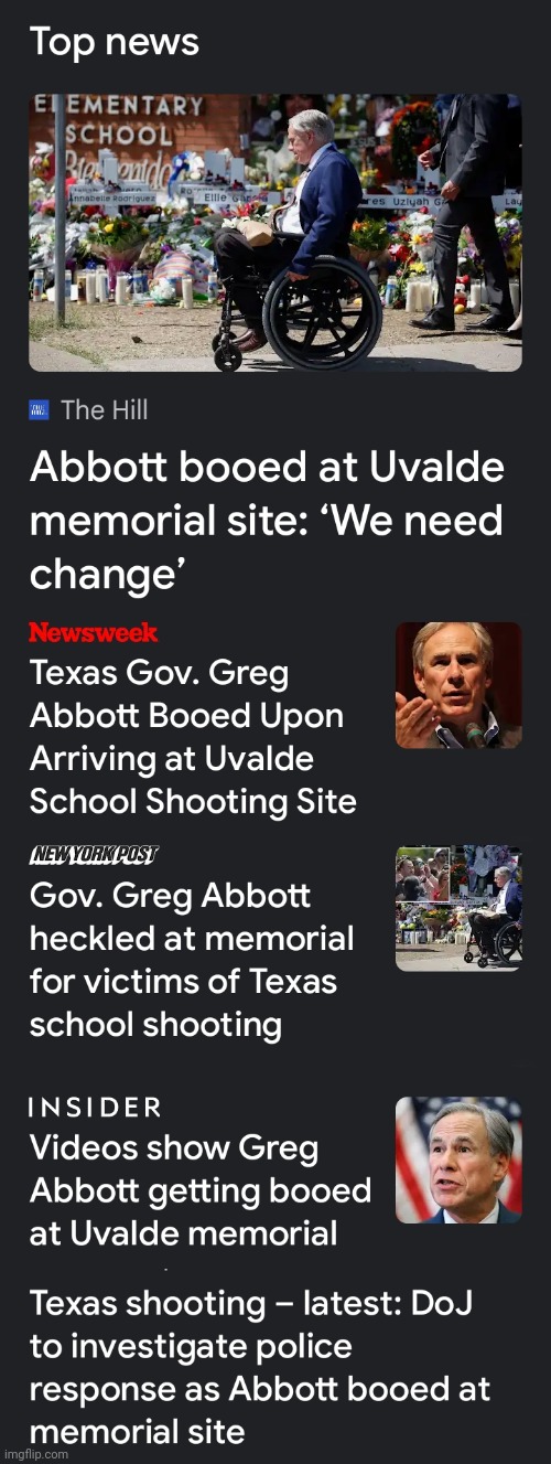 Greg Abbott hated by Uvalde | image tagged in gop,republicans,mass shooting,uvalde,greg abbott,the gop is a death cult | made w/ Imgflip meme maker
