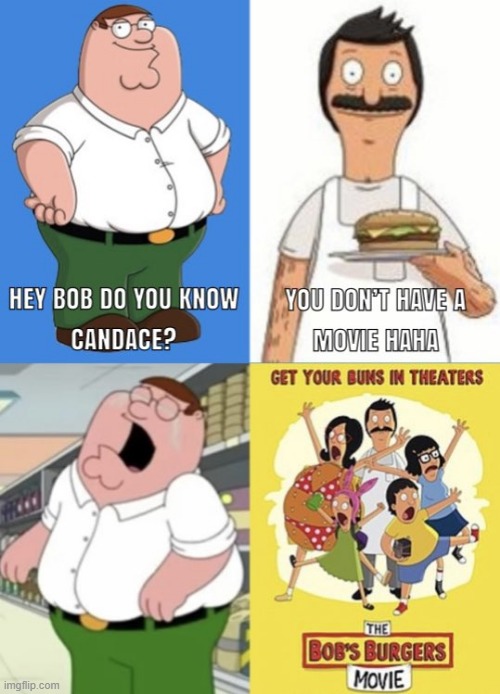 Too bad so sad! | image tagged in family guy,memes,bobs burgers,funny | made w/ Imgflip meme maker