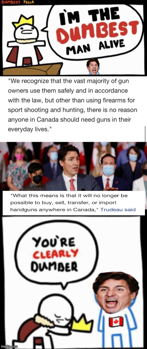 🇨🇦 | image tagged in justin trudeau,politics,derp,memes | made w/ Imgflip meme maker