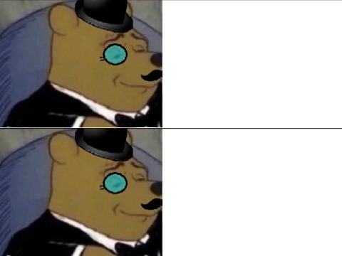 High Quality Tuxedo Pooh Fancy Blank Meme Template