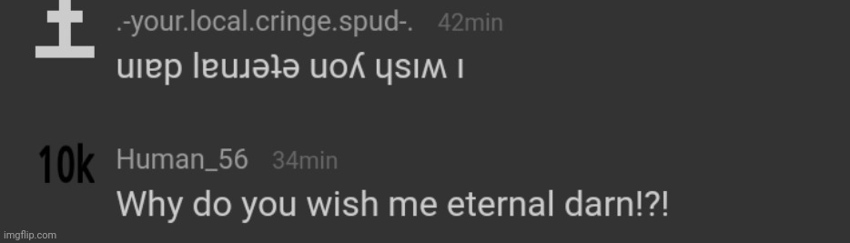 eternal darn | made w/ Imgflip meme maker