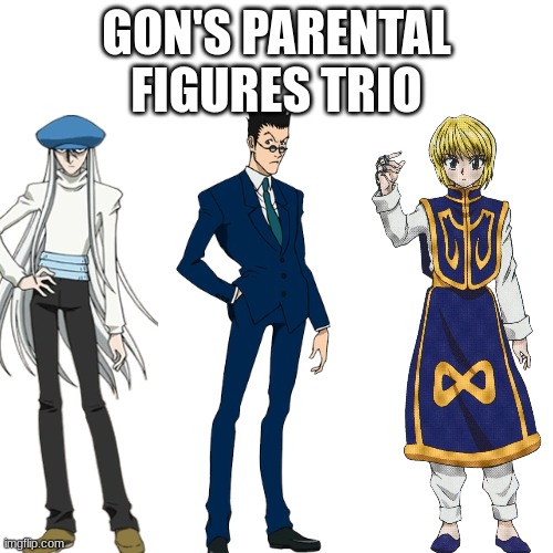 Why do I imagine them ganging up on Ging and jumping him? | GON'S PARENTAL FIGURES TRIO | image tagged in memes,blank transparent square,hunter x hunter | made w/ Imgflip meme maker