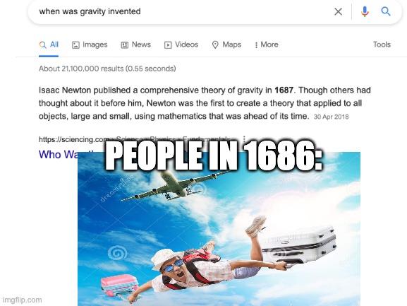 People in 1686 | PEOPLE IN 1686: | image tagged in funny,funny memes,fun | made w/ Imgflip meme maker