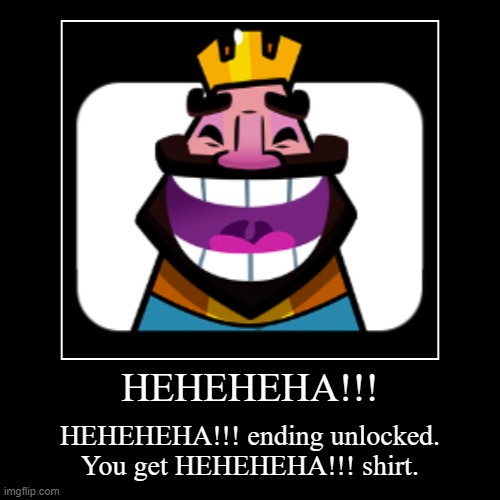 HEHEHEHA Clash Royale Laugh 