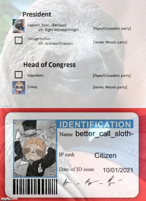 v rare split-ticket ballot just to make it that much harder for the ballot counter. *chortles in evil* | image tagged in sloth id card | made w/ Imgflip meme maker