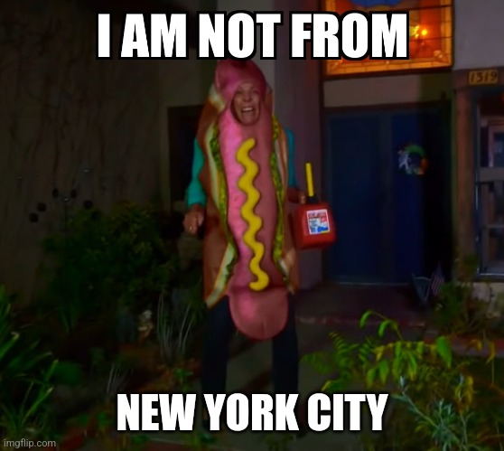 I am not from! | NEW YORK CITY | image tagged in i am not from,brandon rogers | made w/ Imgflip meme maker