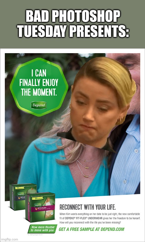 My contribution to Amber Turd memes | BAD PHOTOSHOP TUESDAY PRESENTS: | image tagged in amber heard | made w/ Imgflip meme maker
