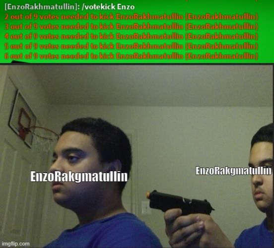 trust noone not even yourself | EnzoRakgmatullin; EnzoRakgmatullin | image tagged in trust nobody not even yourself,funny,memes,roblox | made w/ Imgflip meme maker
