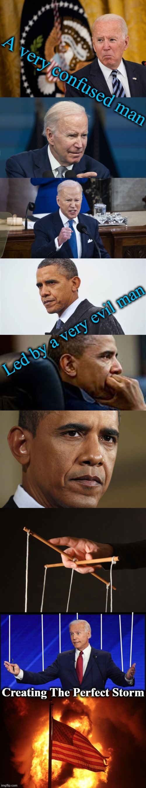 Clear To All Except The Ungovernable Left | image tagged in politics,joe biden,barack obama,confusion,evil,america | made w/ Imgflip meme maker