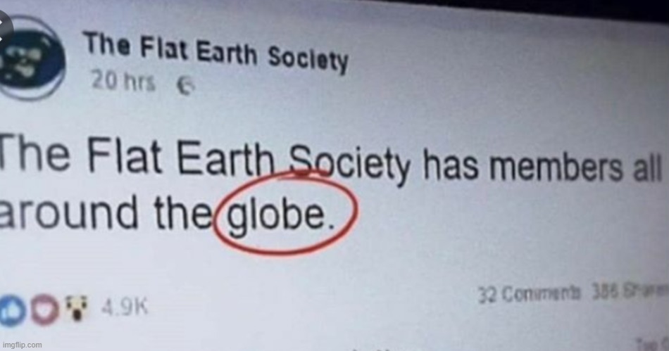 the flat earth society meme | image tagged in the flat earth society meme | made w/ Imgflip meme maker