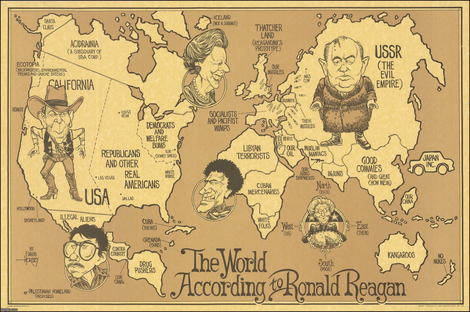 The world according to Ronald Reagan | image tagged in the world according to ronald reagan | made w/ Imgflip meme maker