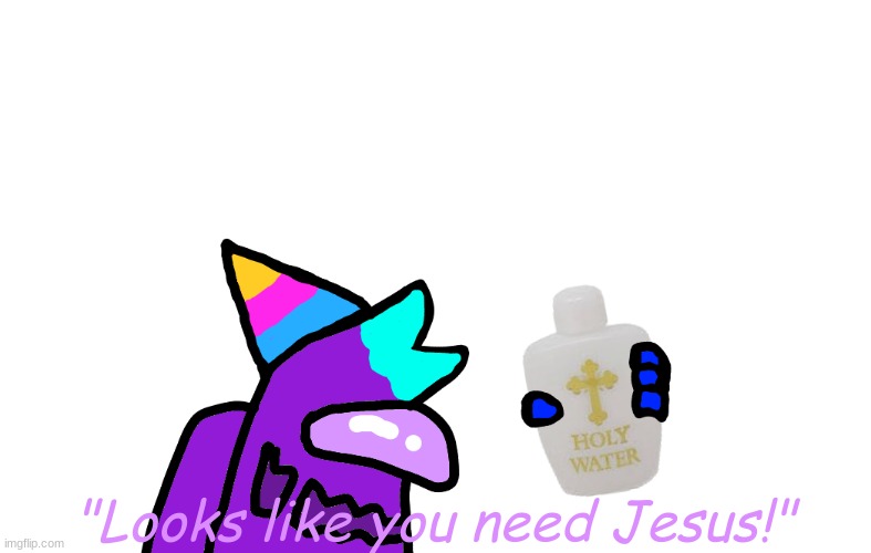 "Looks like you need Jesus!" | made w/ Imgflip meme maker