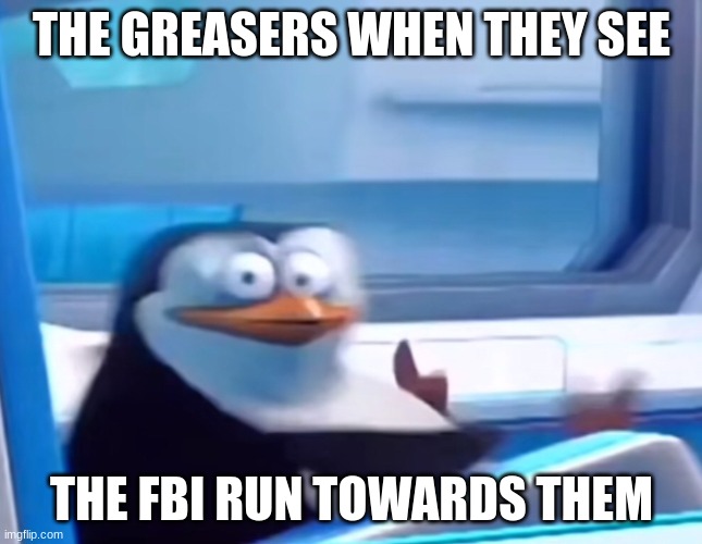 The Outsiders meme | THE GREASERS WHEN THEY SEE; THE FBI RUN TOWARDS THEM | image tagged in uh oh | made w/ Imgflip meme maker