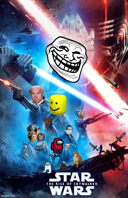 How i think of this movie: | image tagged in worst,star wars,worst star wars,dank memes | made w/ Imgflip meme maker