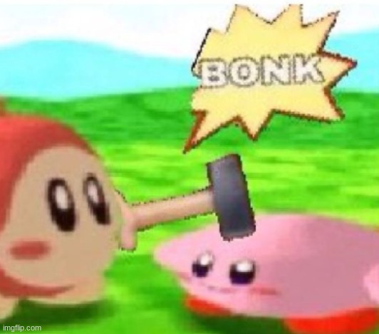 hell nah why wad de  bonking kirbo | made w/ Imgflip meme maker