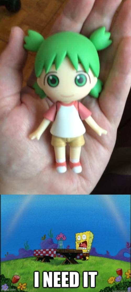 YOTSUBA IS SO CUTE RN | image tagged in spongebob i need it | made w/ Imgflip meme maker