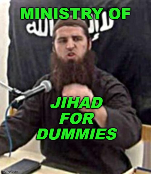 Ministry of Jihad for Dummies | MINISTRY OF; JIHAD
FOR
DUMMIES | image tagged in jumping jihad | made w/ Imgflip meme maker