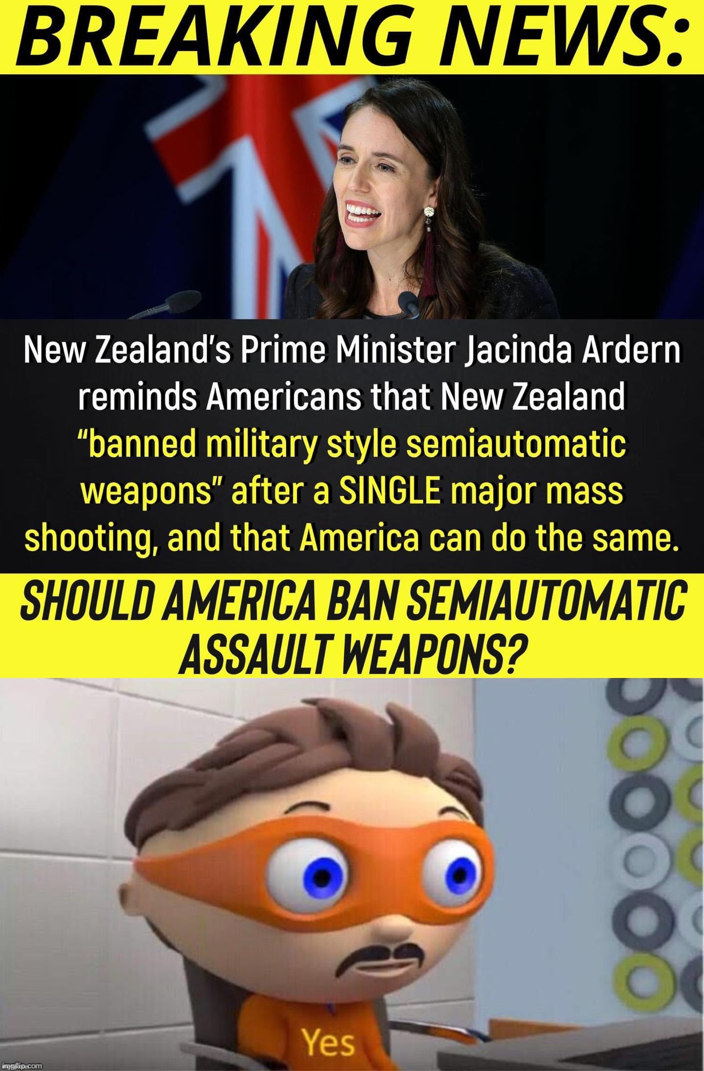 image tagged in jacinda ardern on guns,protegent yes | made w/ Imgflip meme maker