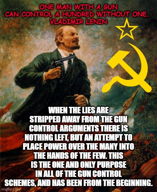 Vladimir Lenin on gun control | image tagged in gun control | made w/ Imgflip meme maker