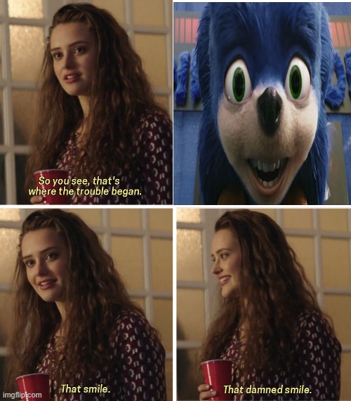 Ugly Sonic Smile | image tagged in sonic the hedgehog,sonic movie | made w/ Imgflip meme maker