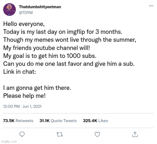 Hes gonna make more videos soon | made w/ Imgflip meme maker