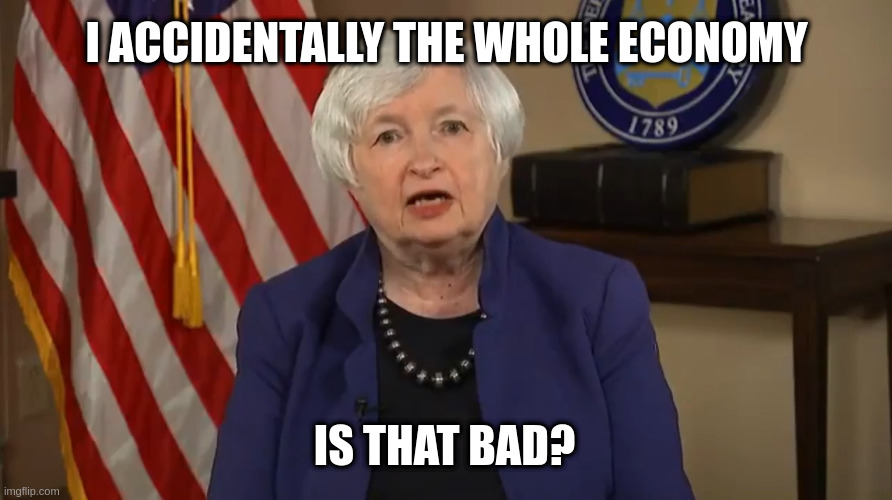 I ACCIDENTALLY THE WHOLE ECONOMY; IS THAT BAD? | made w/ Imgflip meme maker