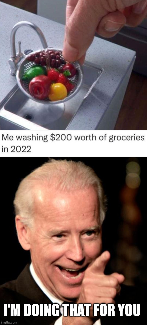 Inflation is very high | I'M DOING THAT FOR YOU | image tagged in memes,smilin biden,political meme | made w/ Imgflip meme maker