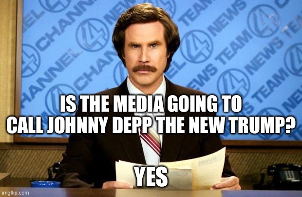BREAKING NEWS | IS THE MEDIA GOING TO CALL JOHNNY DEPP THE NEW TRUMP? YES | image tagged in breaking news,johnny depp,media | made w/ Imgflip meme maker