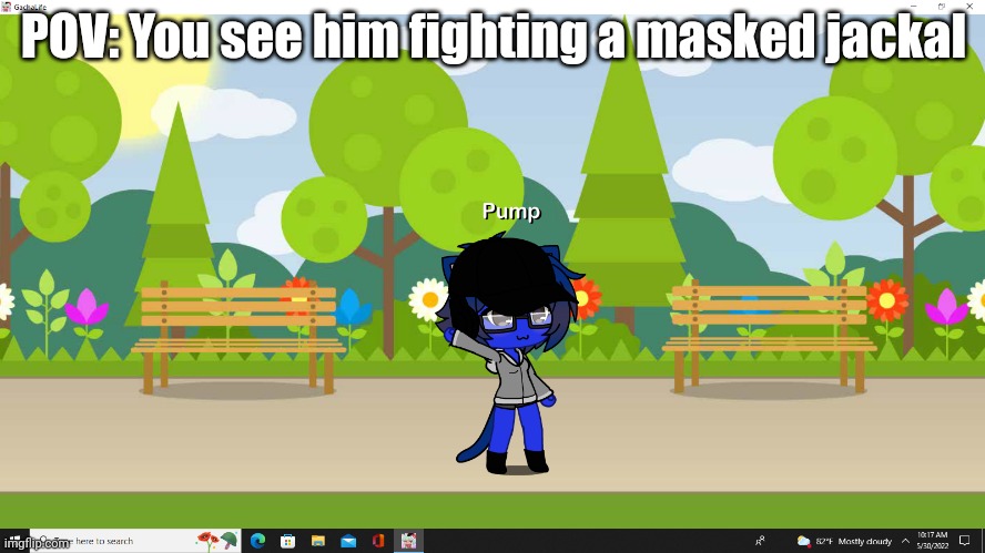 SONIC FORCES RP AGAIN BABY | POV: You see him fighting a masked jackal | image tagged in pump in gacha uiless version,sonic forces,rp | made w/ Imgflip meme maker