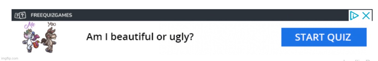Ugly | made w/ Imgflip meme maker