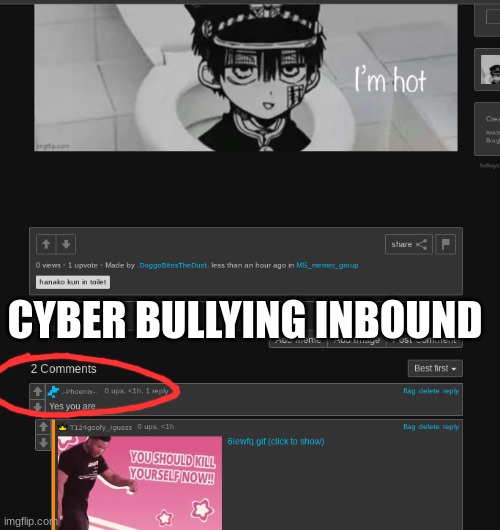 CYBER BULLYING INBOUND | made w/ Imgflip meme maker