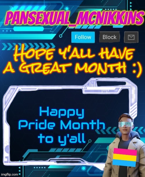 Mcnikkins PrideMonth Announcement Temp | Hope y'all have a great month :); Happy Pride Month to y'all | image tagged in mcnikkins pridemonth announcement temp | made w/ Imgflip meme maker