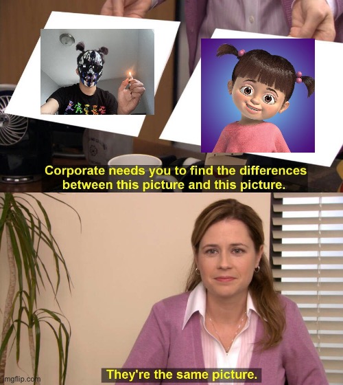 They are the same picture | image tagged in they are the same picture | made w/ Imgflip meme maker