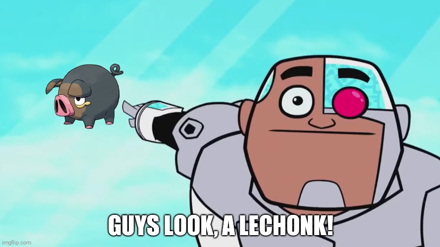 Yet another Lechonk meme | GUYS LOOK, A LECHONK! | image tagged in guys look a birdie,pokemon,haha,funny | made w/ Imgflip meme maker