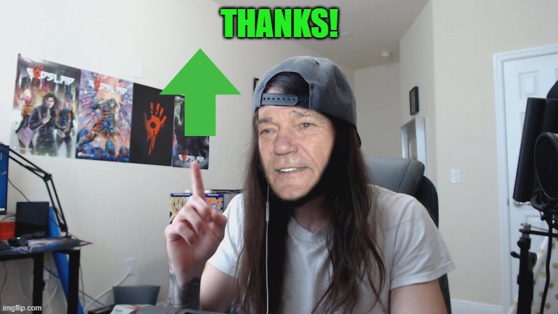 THANKS! | image tagged in kewlew 0 | made w/ Imgflip meme maker