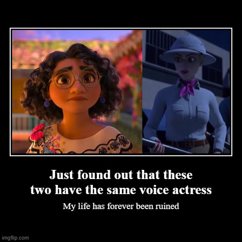 Apparently, Stephanie Beatriz voices both Mirabel and Tiff | image tagged in funny,demotivationals,encanto,camp cretaceous | made w/ Imgflip demotivational maker