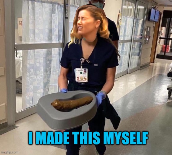Turd Baby | I MADE THIS MYSELF | image tagged in turd baby | made w/ Imgflip meme maker