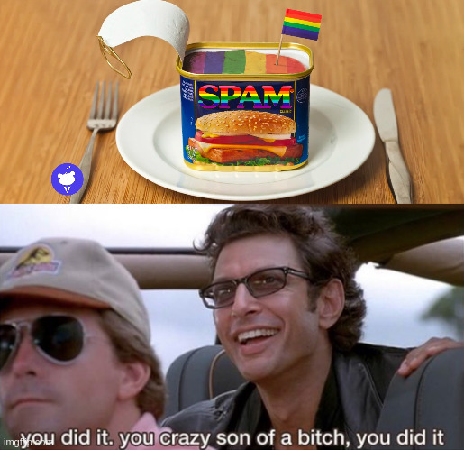 crazy son of a bitch | image tagged in you did it jurassic park | made w/ Imgflip meme maker