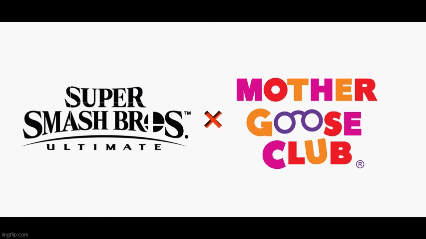 Super Smash Bros. Ultimate X Mother Goose Club | image tagged in super smash bros ultimate x blank | made w/ Imgflip meme maker
