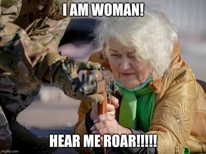 I am woman | image tagged in i am woman,wonder woman,women,angry woman,strong women,women's rights | made w/ Imgflip meme maker