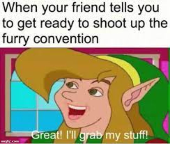 great | image tagged in anti furry | made w/ Imgflip meme maker