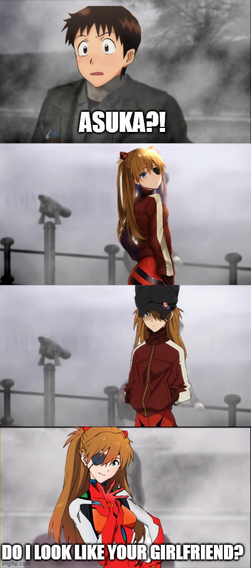 A  Rebuild Sillent Hill 2 would be nice | ASUKA?! DO I LOOK LIKE YOUR GIRLFRIEND? | image tagged in neon genesis evangelion,sillent hill,asuka langley soryu | made w/ Imgflip meme maker