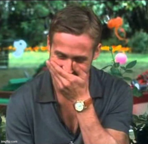 Ryan Gosling Laughing | . | image tagged in ryan gosling laughing | made w/ Imgflip meme maker