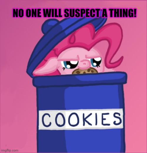 NO ONE WILL SUSPECT A THING! | made w/ Imgflip meme maker