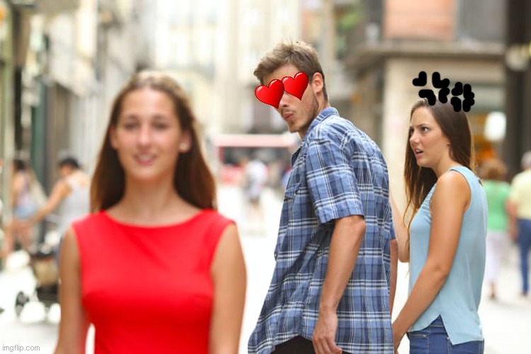 Anime be like: | image tagged in memes,distracted boyfriend | made w/ Imgflip meme maker